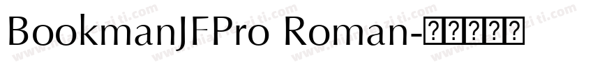 BookmanJFPro Roman字体转换